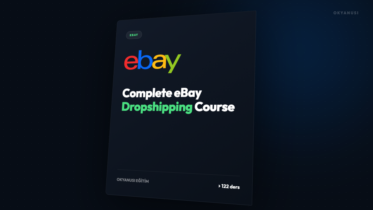 Complete eBay Dropshipping Course