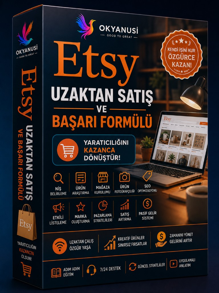 Etsy Uzaktan Satış — Başarı Formülü