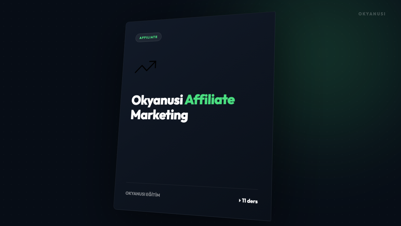 Okyanusi Affiliate Marketing