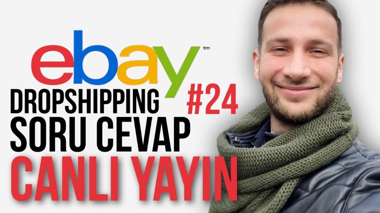 🔴 Özel Canli Yayin E-ticaret NASIL YAPILIR Girisimcilik Hakkinda Soru & Cevap 2021 Ebay Dropshipping