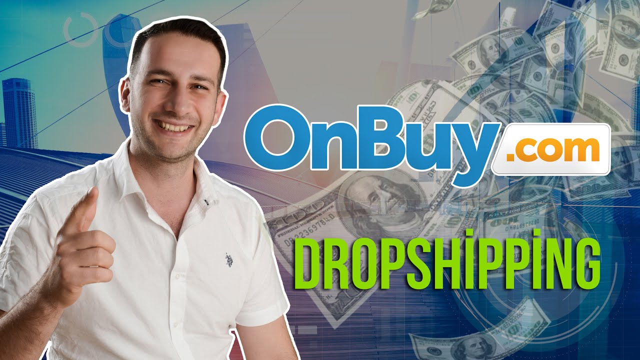 OnBuy ile eBay Dropshipping