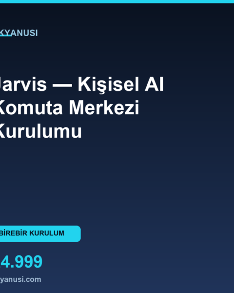 Jarvis - Kisisel AI Komuta Merkezi Kurulumu
